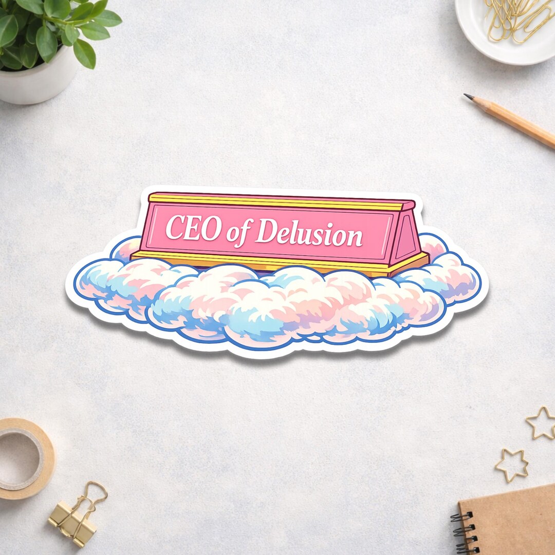 Delusion Graphics Sticker CEO of Delusion Vinyl Sticker Funny Quote Aesthetic Pink Cloud Decal ...