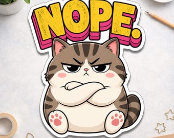 Sticker Nope Cat - Sticker grincheux - Stickers drôles sarcastiques de bouteille d'eau pour ordinateur portable - Sticker vinyle Kawaii mignon pour les amoureux des chats