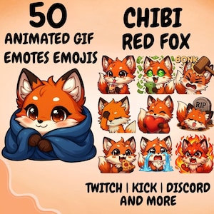 May include: A collection of 50 animated GIF chibi red fox emotes and emojis for Twitch, Kick, and Discord. The graphics feature a stylized orange fox in various expressions, including drinking boba, holding money, being bonked, and crying.