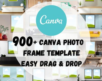 Canva Frame Mockup Bundle | 900+ Photo & Art Templates (Digital Download)
