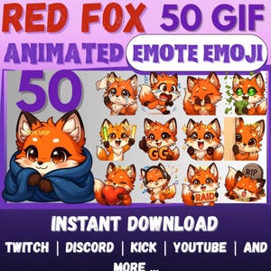 May include: A digital collection of 50 animated red fox GIF emotes and emojis featuring various expressions and actions. The text reads RED FOX 50 GIF ANIMATED EMOTE EMOJI, INSTANT DOWNLOAD, TWITCH | DISCORD | KICK | YOUTUBE | AND MORE.