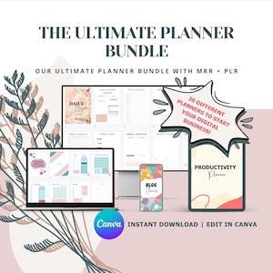 Ultimate Planner Bundle with MRR + PLR, Editable Canva Templates, Digital Planner