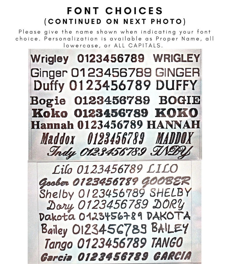 May include: Image showcasing font choices for personalization. Includes various font styles with example names and numbers. Text at the top reads "FONT CHOICES (CONTINUED ON NEXT PHOTO)" and instructions for personalization.