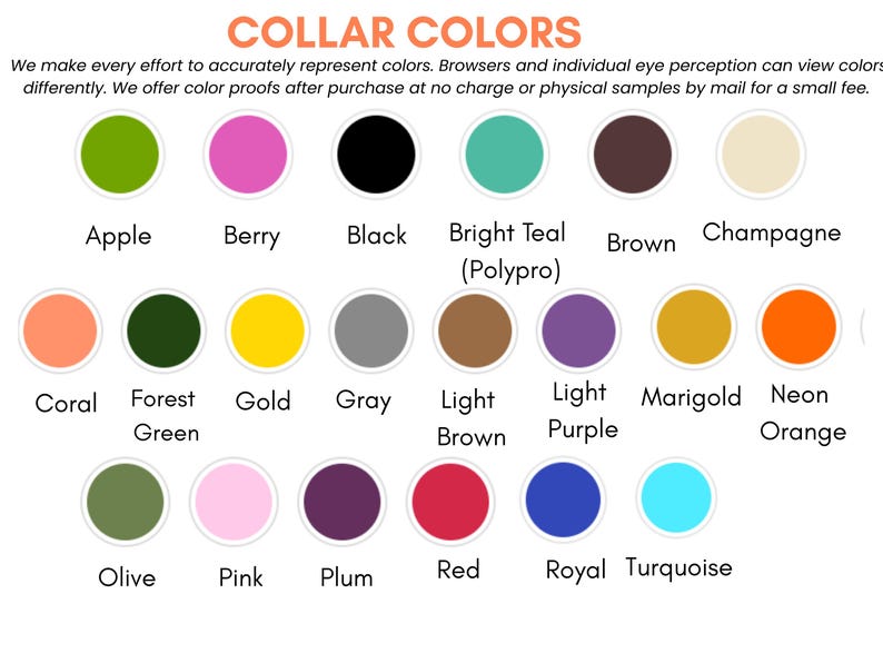 Może przedstawiać: Wzornik kolor&oacute;w zatytułowany COLLAR COLORS przedstawiający osiemnaście okrągłych pr&oacute;bek z etykietami: Apple, Berry, Black, Bright Teal (Polypro), Brown, Champagne, Coral, Forest Green, Gold, Gray, Light Brown, Light Purple, Marigold, Neon Orange, Olive, Pink, Plum, Red, Royal oraz Turquoise.