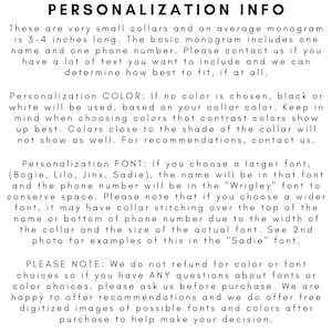 May include: Text on a white background detailing collar personalization. It specifies monogram size (7.6-10.2 cm), colour choices, font options, and refund information. Contact details are included for any questions about the product.