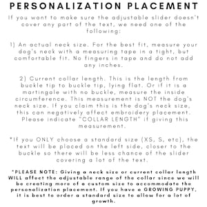 May include: An informational graphic with black text on a white background titled PERSONALIZATION PLACEMENT. It provides instructions for measuring a dog's neck or collar length to ensure embroidery placement is not covered by an adjustable slider.