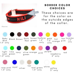 May include: A black and red pet collar with the name KILI and numbers printed on it, featuring a metal buckle. A color chart displays various border color options including baby blue, black, brown, red, green, fuchsia, gold, orange, pink, and purple.