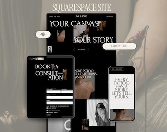 May include: A Squarespace website design for a tattoo studio, featuring a black and white aesthetic. The design includes the text "Your Canvas, Your Story" and "Every Tattoo Has a Story, Let's Tell Yours."