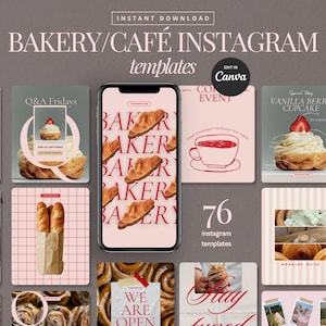 May include: A collection of 76 Instagram templates for a bakery or cafe, featuring a variety of designs with croissants, cupcakes, and coffee. The templates are in shades of pink, red, and white, with the text "BAKERY/CAFÉ INSTAGRAM templates".