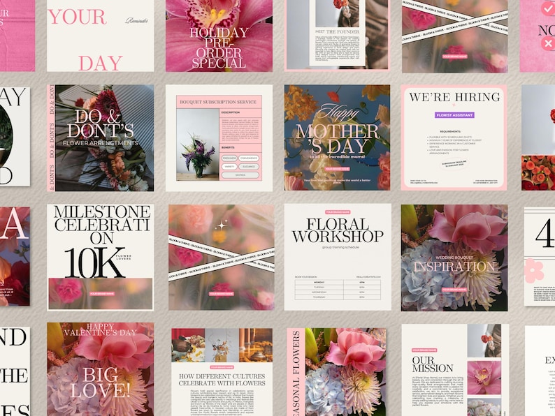 May include: A collection of pink and white floral-themed social media posts. The posts include text such as "Your Day", "Holiday Pre-Order Special", "Do & Don'ts", "Mother's Day", "Floral Workshop", and "Big Love!"