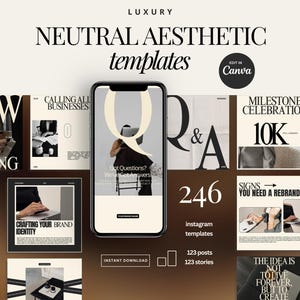 Puede incluir: Anuncio de plantillas "NEUTRAL AESTHETIC" para Instagram, con el texto "Editar en Canva". La imagen muestra una maqueta de smartphone rodeada de ejemplos de plantillas. Destaca 246 plantillas, incluyendo 123 publicaciones y 123 historias.