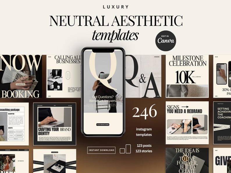 Puede incluir: Anuncio de plantillas "NEUTRAL AESTHETIC" para Instagram, con el texto "Editar en Canva". La imagen muestra una maqueta de smartphone rodeada de ejemplos de plantillas. Destaca 246 plantillas, incluyendo 123 publicaciones y 123 historias.