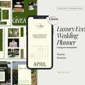 May include: A digital planner for luxury events and weddings with a green and white colour scheme. The planner includes 75 Instagram posts and 75 Instagram stories. The planner is editable in Canva. The text on the planner says "Luxury Event/Wedding Planner" and "Last-Minute Openings!"