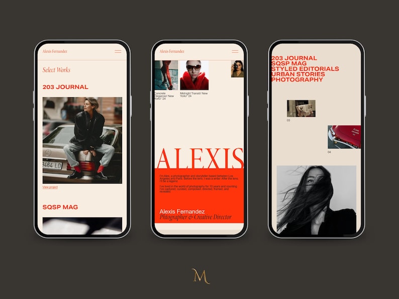 May include: Three smartphones displaying a website design. The first phone shows "Select Works" and "203 JOURNAL". The second phone displays "ALEXIS" in large text. The third phone shows "203 JOURNAL SQSP MAG STYLED EDITORIALS URBAN STORIES PHOTOGRAPHY".