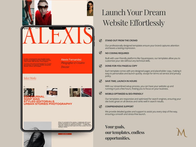 May include: A digital tablet displays a website design with the name "ALEXIS" in large orange letters. The website promotes templates for Squarespace, with text that reads "Launch Your Dream Website Effortlessly."