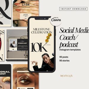 May include: A set of 95 Instagram post and story templates for social media coaches and podcasters. The templates feature a black and white colour scheme with a minimalist design. The text "Social Media Coach/podcast" is featured in a bold, black font. The text "instagram templates" is featured in a smaller, black font. The text "95 posts" and "95 stories" is featured in a smaller, black font. The text "MOXIEQUE" is featured in a gold font.