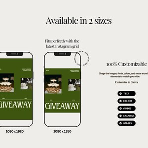May include: Two mockups of a green and white Instagram post template with the text "GIVEAWAY" in white. The template features a photo of a tiered dessert display with cupcakes and a photo of a white tablecloth. The text "Available in 2 sizes" and "100% Customizable" is displayed above the mockups. The text "Customize in Canva" is displayed below the mockups with a list of customizable elements: text, colours, videos, graphics, and images.