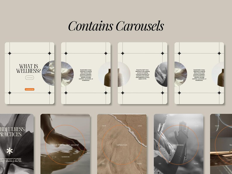 May include: A set of nine Instagram story templates with a minimalist aesthetic. The templates feature a neutral color palette with black and white accents. The text on the templates includes the words "What is Wellness?" and "Mindfulness Practices".