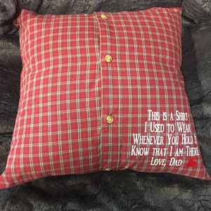 Memory pillow/memory pillow made from shirt/memory of loved one/memorial pillow/memory keepsake/loved ones pillow/in memory of/mom/dad