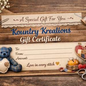 Gift Certificate for Kountry Kreations2008/gift certificate/baby gift/memory animal/memory pillow/bereavement gift/baby shower/wedding