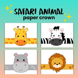 Safari Animal Paper Crown | Printable Jungle Crown for Kids&#39; Birthday Party | Safari-Themed Craft | Digital Download for Easy DIY Fun