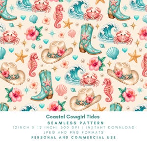 May include: A seamless pattern featuring a coastal cowgirl theme. The design includes turquoise cowboy boots, cowboy hats, seahorses, starfish, crabs, seashells, and hibiscus flowers. The pattern is set on a cream background and measures 12 inches by 12 inches.