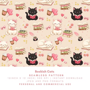 May include: A seamless pattern featuring cartoon cats, books, coffee cups, hearts, and bows on a light beige background. The cats are black and white, some reading books. The text "Bookish Cats" is at the bottom. The pattern is 12 inches by 12 inches.