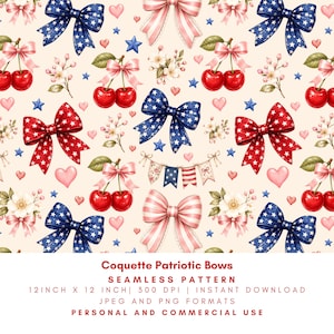 May include: A seamless pattern featuring patriotic bows in red, white, and blue. The design includes bows with star patterns, striped bows, cherries, hearts, and floral accents. The text at the bottom reads "Coquette Patriotic Bows".