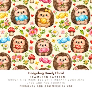 May include: A seamless pattern featuring adorable cartoon hedgehogs holding candy, surrounded by flowers, mushrooms, and hearts. The design is set on a cream background. The text "Hedgehog Candy Floral SEAMLESS PATTERN 12INCH X 12 INCH" is at the bottom.