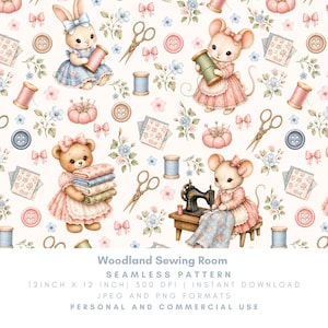 May include: A seamless pattern featuring illustrations of a rabbit, a bear, and mice engaged in sewing activities. The design includes spools of thread, scissors, buttons, floral fabric squares, and pincushions on a light background. Text reads Woodland Sewing Room SEAMLESS PATTERN 12 INCH X 12 INCH 300 DPI INSTANT DOWNLOAD JPEG AND PNG FORMATS PERSONAL AND COMMERCIAL USE.