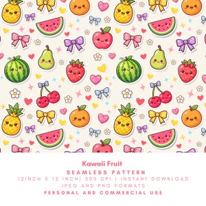 May include: A seamless pattern with kawaii fruit illustrations, such as pineapples, watermelons, apples, oranges, strawberries, pears, and cherries. The design includes bows, hearts, and flowers. The pattern is 30.48 cm by 30.48 cm.