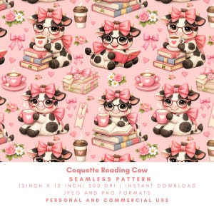 May include: Seamless pattern featuring adorable cartoon cows with glasses and pink bows, reading books and drinking coffee. The design includes stacks of books, roses, and hearts on a pink background. The pattern is 12 inches by 12 inches.