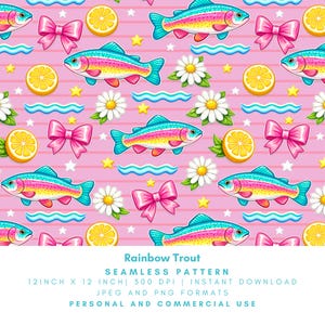 May include: A repeating pattern with rainbow trout, bows, lemon slices, daisies, and stars on a pink striped background. The design includes the text "Rainbow Trout SEAMLESS PATTERN 30.48cm x 30.48cm".
