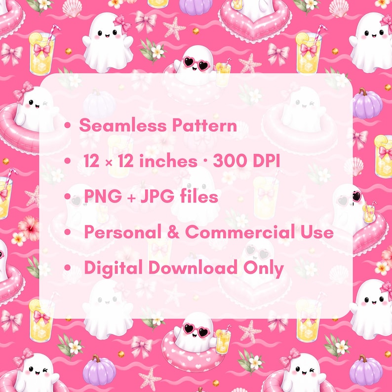 Pink Summer Ghost Pool Party product details preview featuring a cute seamless pattern with ghosts, pink floats, lemonade, pastel pumpkins, flowers, shells, bows, starfish, and waves. Includes 12x12 inch, 300 DPI, PNG and JPG files, personal and commercial use, digital download only.