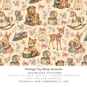 May include: A seamless pattern featuring vintage-style illustrations of teddy bears, rocking horses, rabbits, foxes, and deer, interspersed with toy shoppe signs, music boxes, trains, and floral motifs on a light cream background.