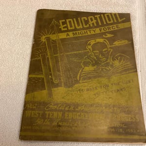 May include: A vintage booklet with a gold and brown cover. The title "EDUCATION A MIGHTY FORCE" is displayed at the top. The cover features an illustration of a person reading and text that reads "ITS ROLE FOR THE NEXT FIFTY YEARS".