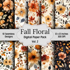 Fall Floral Digital Paper Bundle, 10 Seamless Patterns, Junk Journal Paper, Printable Digital Paper Pack, Autumn Flowers Scrapbook Paper