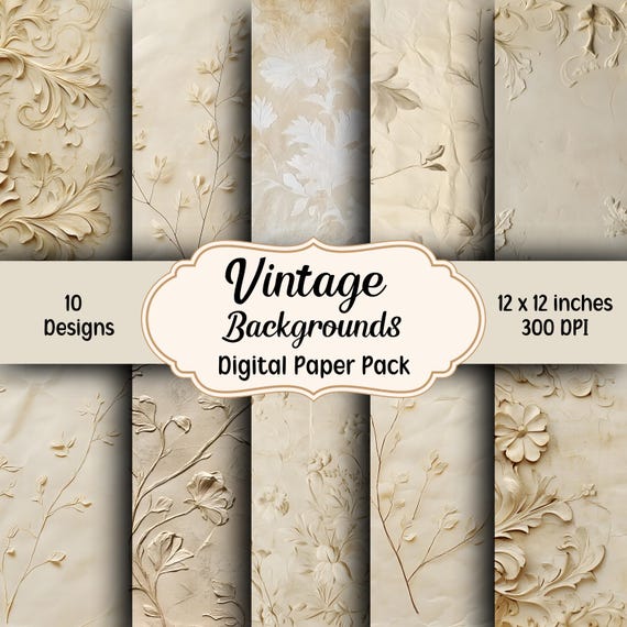 Vintage Backgrounds Digital Paper Bundle, 10 Designs, Vintage Textures, Junk Journal Paper, Scrapbook Printable Paper, Neutral Backgrounds