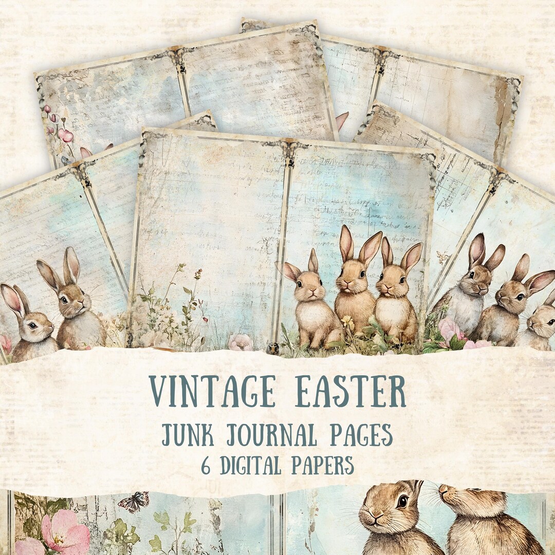 Vintage Easter Junk Journal Printable Pages, Vintage Bunnies Junk ...