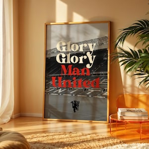 Old Trafford Chant Poster | Glory Glory Man United Print | Man Utd Wall Art | Football Stadium Decor | Gifts for Manchester United Fans