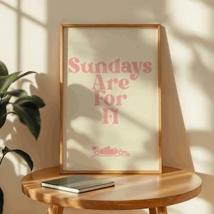 Sundays Are For F1 – Formula 1 Wall Art – Racing Print – Motorsport Poster – F1 Fan Gift – Minimalist Racing Decor