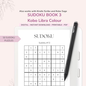 Op de afbeelding: Een digitaal Sudoku-puzzelboek voor Kobo Libra Colour, met 50 puzzels. De afbeelding toont een Sudoku-raster met getallen, een stylus en de tekst "SUDOKU BOOK 3" en "DIGITAL - INSTANT DOWNLOAD - PRINTABLE - PDF."