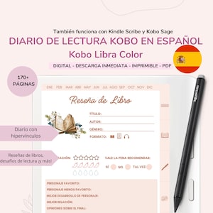 May include: A pink and white digital planner for tracking book reading progress. The planner includes sections for title, author, genre, format, rating, and overall thoughts. The planner is designed for use with Kobo e-readers and includes the text "Diario de Lectura Kobo en Español" and "Kobo Libra Color".