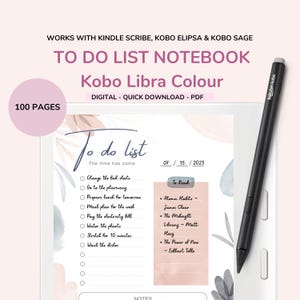 May include: A digital to-do list notebook for Kobo Libra Colour, with 100 pages. The image shows a digital planner with a list of tasks and a reading list. A black stylus pen is also visible.