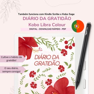 Op de afbeelding: Een digitaal dagboek met een bloemenontwerp en de tekst "Diário da Gratidão" in het Portugees. Het dagboek is compatibel met de e-readers Kindle Scribe en Kobo Sage. De tekst "Kobo Libra Colour" is ook zichtbaar.