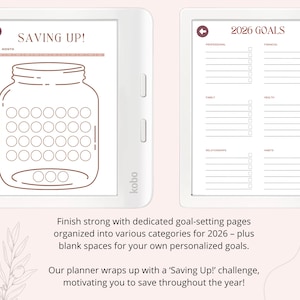 May include: Two white Kobo e-readers display planner pages. One shows a jar graphic with circles and the text "SAVING UP!". The other displays "2026 GOALS" with sections for goals. The text encourages saving and goal setting.
