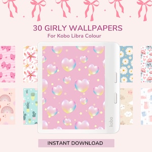 Könnte beinhalten: Digitaler Download von 30 mädchenhaften Hintergrundbildern für Kobo Libra Colour. Das Bild zeigt einen Kobo-E-Reader mit einem rosa Herzmuster. Der Hintergrund zeigt rosa Schleifen und den Text "30 Girly Wallpapers" und "Instant Download".