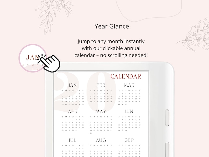 May include: A digital calendar interface with a year-at-a-glance view. The screen displays the months of the year, with the word "CALENDAR" at the top. A hand icon points to the month of January. The background is a soft pink color.