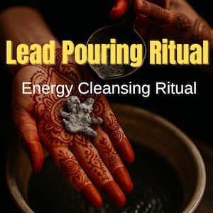 Lead Pouring Ritual – Powerful Energy Cleansing, Curse Removal & Spiritual Protection