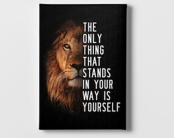 Lion Canvas Art: Motivational Quote, Wooden Frame - Ready to Hang